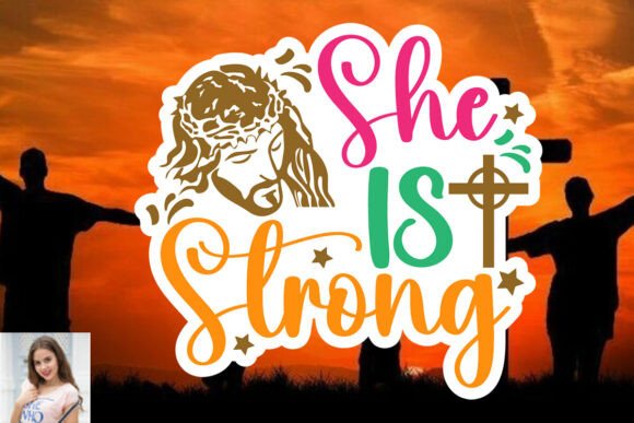 She is Strong Sticker Cut File: Graphics & Print Templates Review