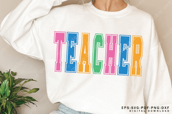 Teacher Varsity SVG Graphics for T-Shirt Designs